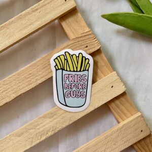fries before guys