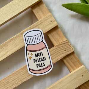 anti delulu pills