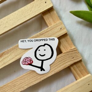 you dropped this
